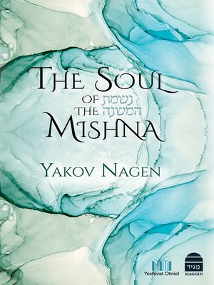 cover image of The Soul of the Mishna